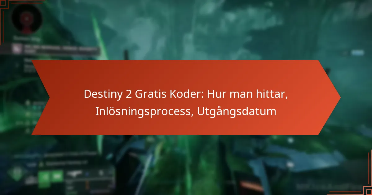 Destiny 2 Gratis Koder: Hur man hittar, Inlösningsprocess, Utgångsdatum