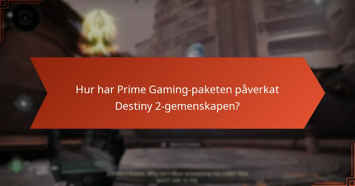 Vilka föremål från Prime Gaming-paketen anses vara anmärkningsvärda?