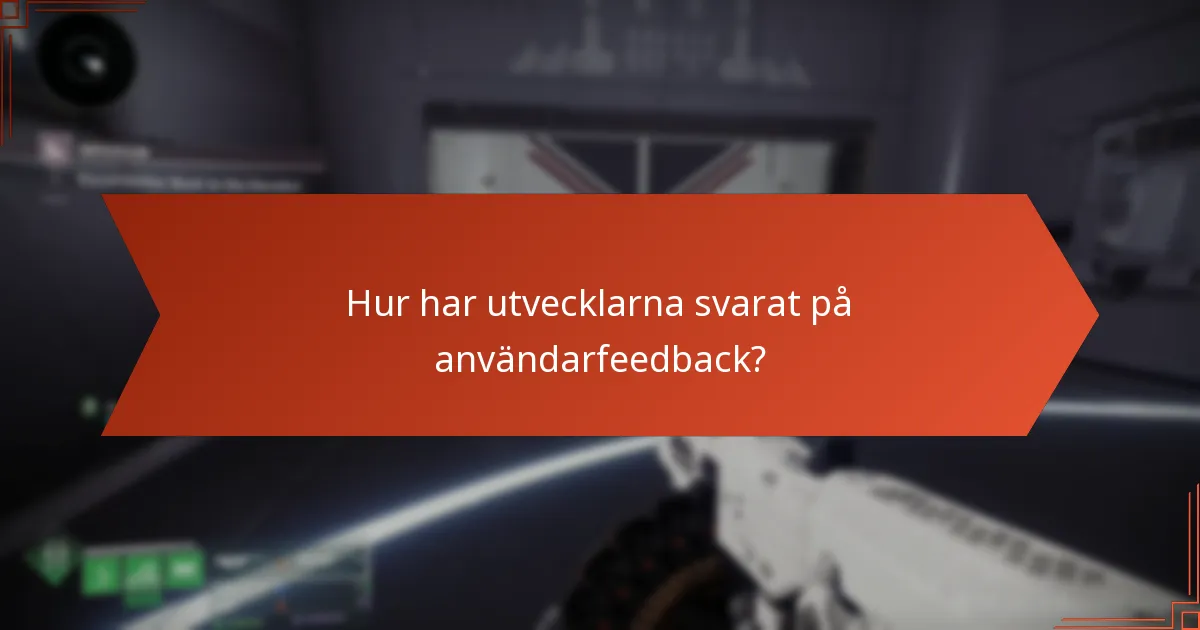 Vilka förbättringsförslag har användarna kommit med?