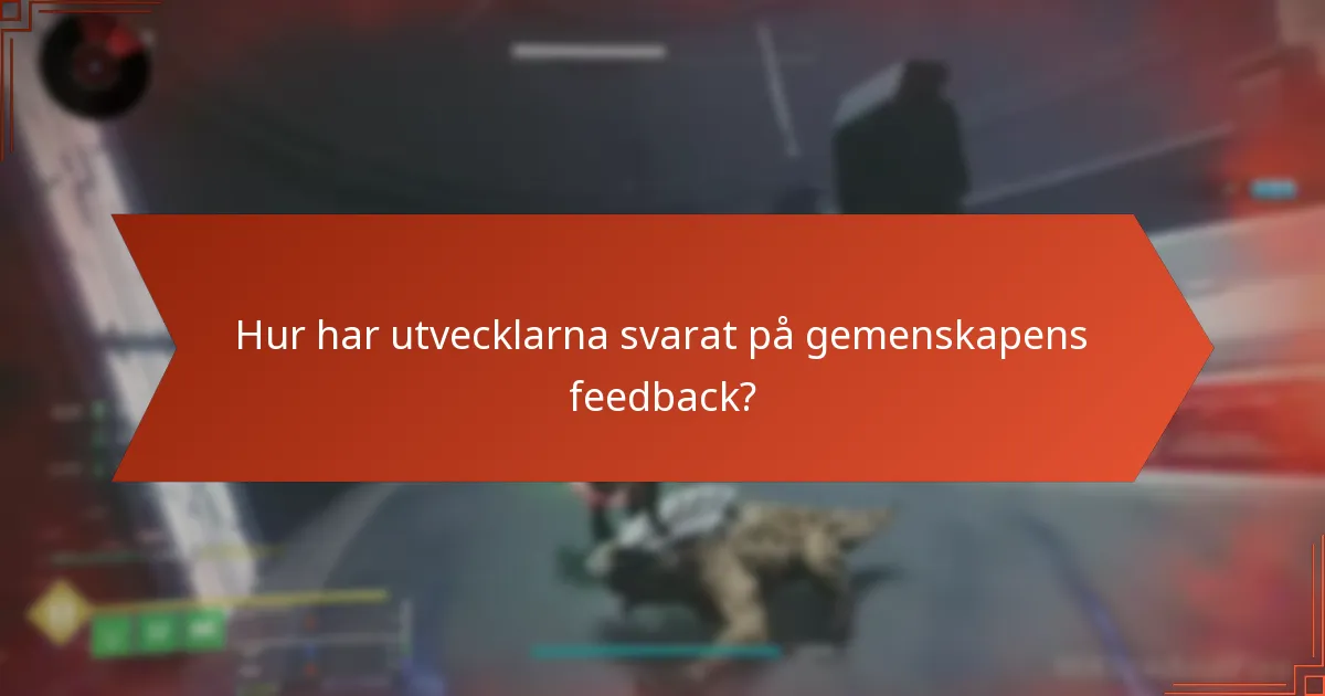 Vilka förbättringsförslag har spelarna kommit med?