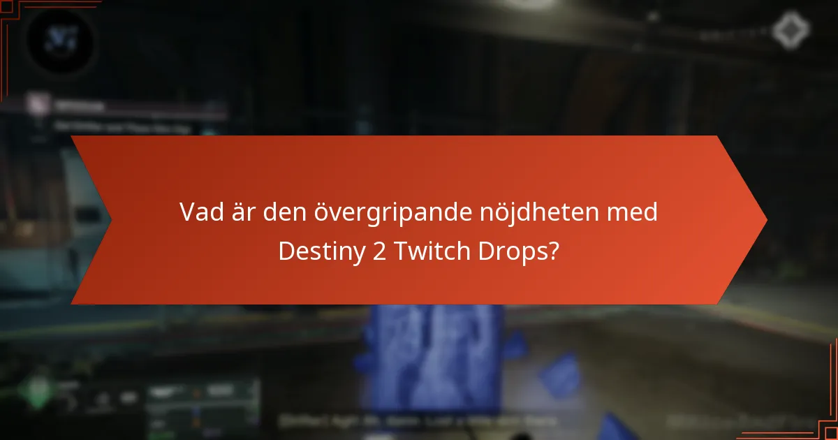 Hur utvärderas föremål från Twitch Drops?