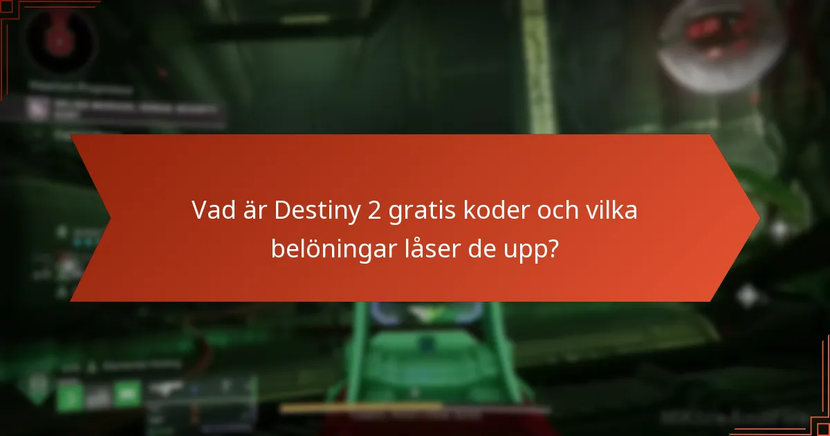 När går Destiny 2 gratis koder ut?
