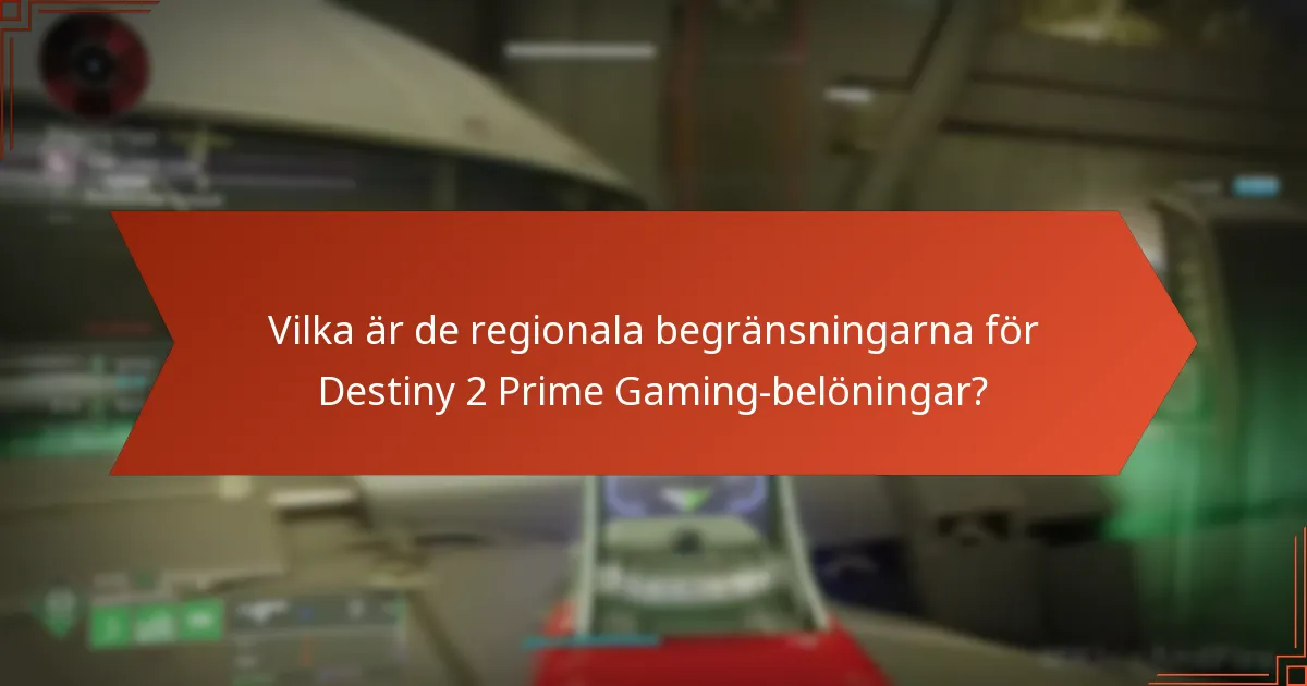 Hur påverkar regionala begränsningar spel och belöningar?