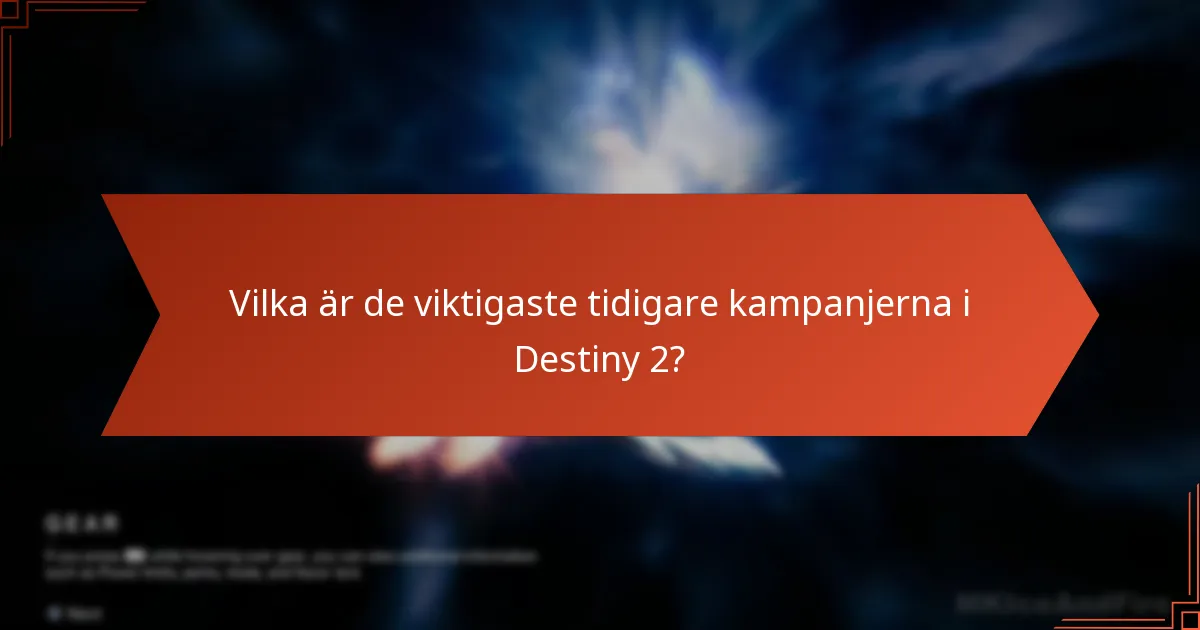 Vilka är trenderna i Destiny 2:s kampanjer och släpp?