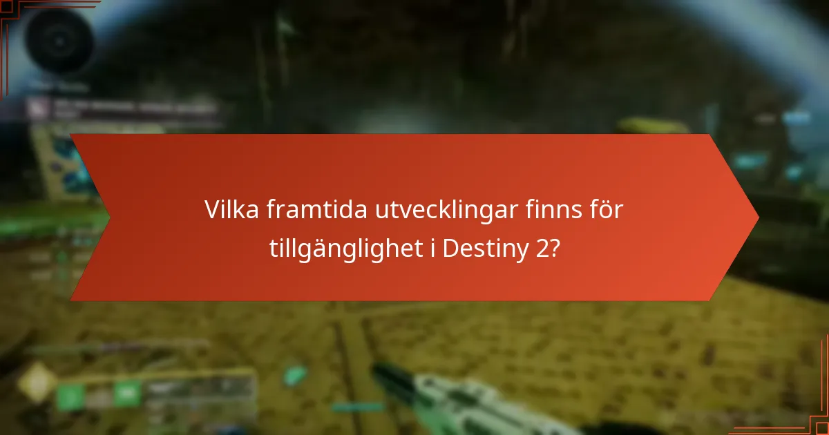 Hur står sig Destiny 2:s tillgänglighet jämfört med andra spel?